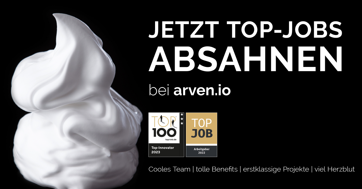 JETZT bei arvenio bewerben